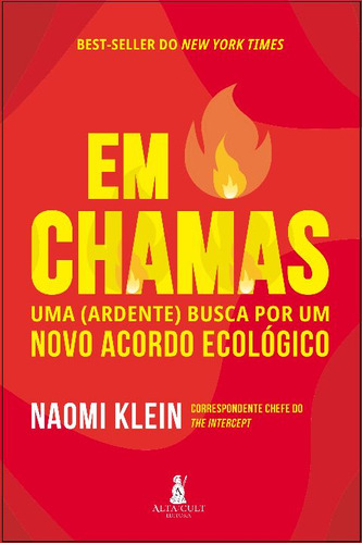 Libro Em Chamas: Uma Ardente Busca Por Um Novo Acordo De Kle