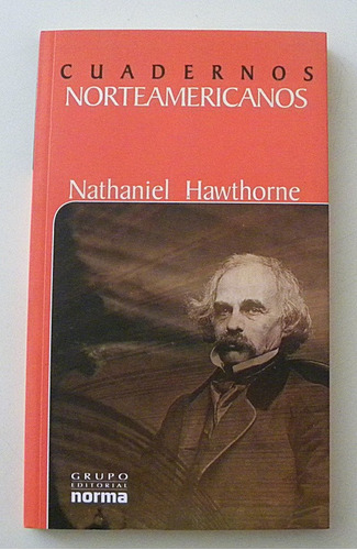 Cuadernos Norteamericanos - Nathaniel Hawthorne