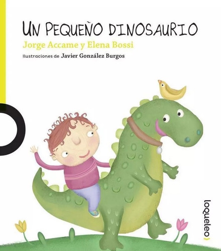 Un Pequeño Dinosaurio De Jorge Accame Santillana