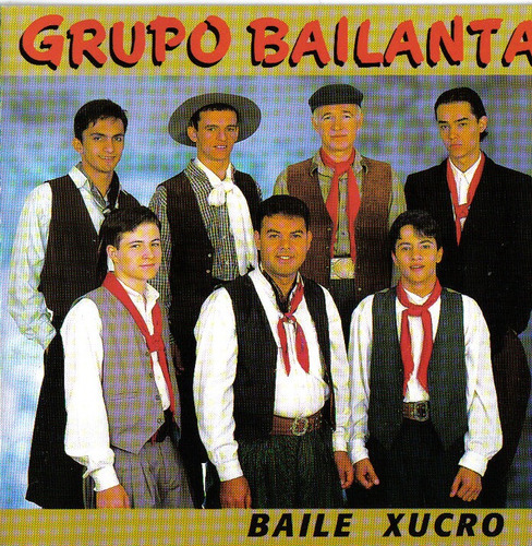Cd - Grupo Bailanta - Baile Xucro