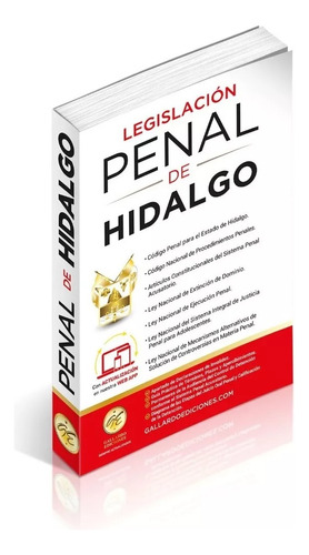 Legislación Penal De Hidalgo. Código Penal Y Leyes