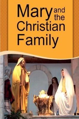 Libro Mary And The Christian Family - Valla, Casimir