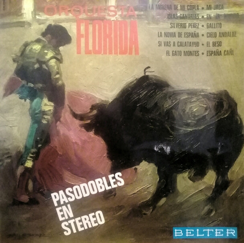 Lp Orquesta Florida (pasodoble En Stereo)