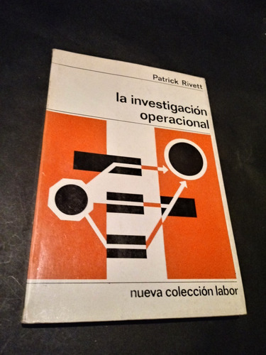 La Investigación Operacional - Patrick Rivett