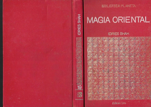 Magia Oriental - Idries Shah - Biblioteca Planeta