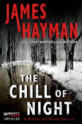 The Chill Of Night, De Hayman, James. Editorial Avon Books, Tapa Blanda En Inglés