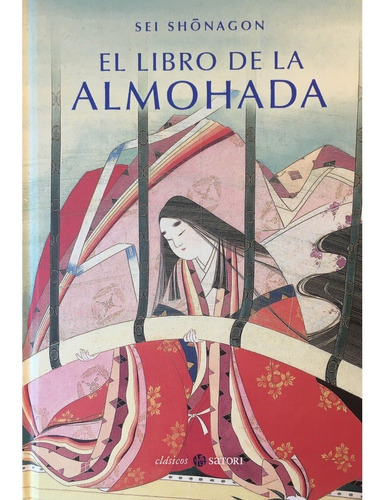 El Libro De La Almohada Sei Shonagon Satori