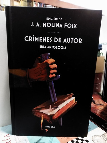 Crímenes De Autor. Una Antología - J:a. Molina Foix