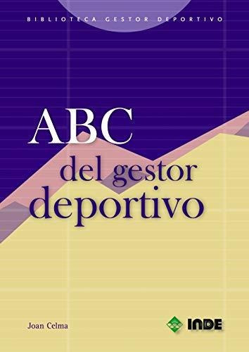 Abc Del Gestor Deportivo