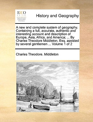 Libro A New And Complete System Of Geography. Containing ...