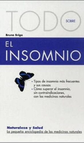 Libro Todo Sobre El Insomnio De Bruno Brigo (22)