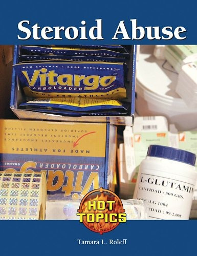 Steroid Abuse (hot Topics)