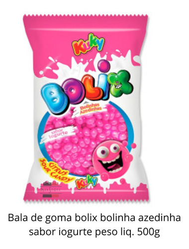 Bala De Goma Azedinha Bolix 500g - Kuky Escolha O Sabor Sabores Iogurte