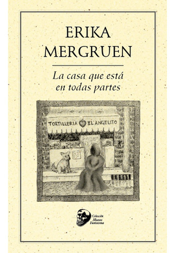 La Casa Que Está En Todas Partes, De Mergruen , Erika.. Editorial Ediciones Del Ermitaño En Español