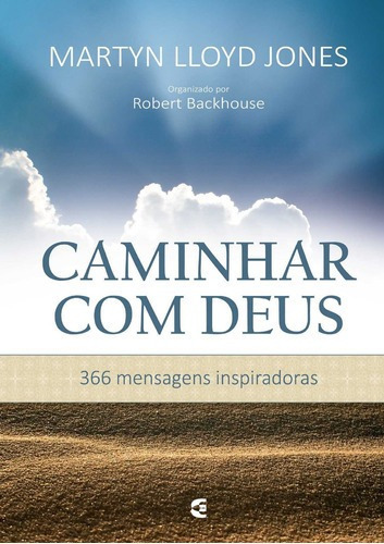 Caminhar Com Deus, De D. Martyn Lloyd-jones. Editora Cultura Cristã, Capa Mole Em Português, 2016