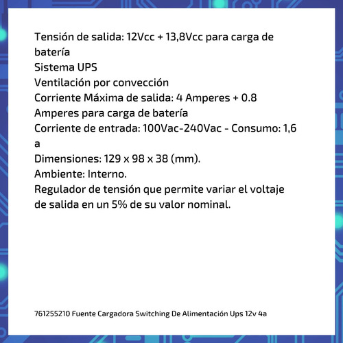 Imagen 6 de 9 de Fuente Cargadora Switching De Alimentación Ups 12v 4a