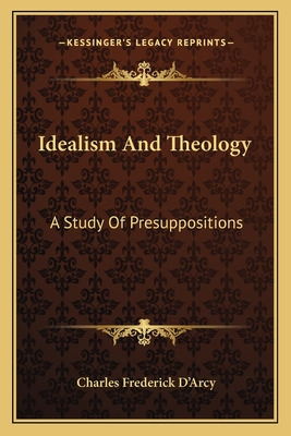 Libro Idealism And Theology: A Study Of Presuppositions -...