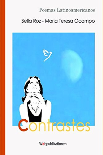 Contrastes: Poemas Latinoamericanos (edición Especial)