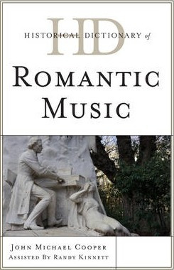 Libro Historical Dictionary Of Romantic Music - John Mich...