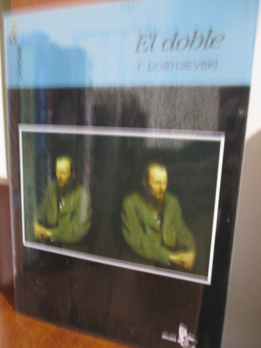 El Doble - Fedor Dostoievski