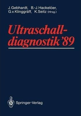 Ultraschall-diagnostik '89 : Drei-lander-treffen Hamburg ...