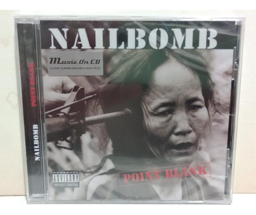 Cd Nailbomb - Point Blank ( Lacrado)