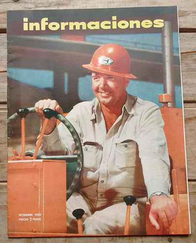Revista Informaciones Embajada Usa 9 1958 Día Del Trabajo