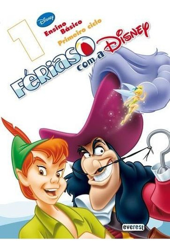 Libro Férias Com A Disney 1º: Ensino Básico: Primeiro Cic