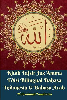 Libro Kitab Tafsir Juz Amma Edisi Bilingual Bahasa Indone...