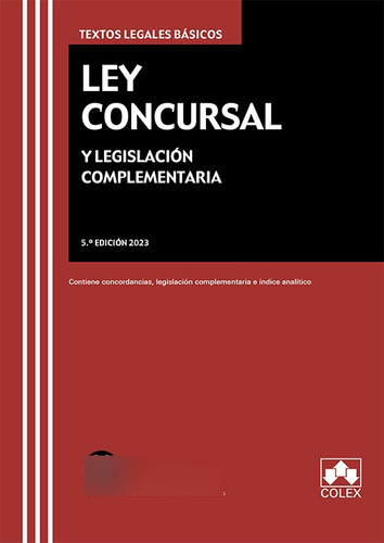 Ley Concursal Y Legislacion Complementaria 2023 - Departamen