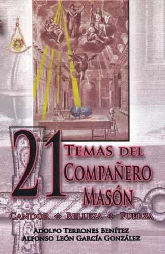 Libro 21 Temas De Compañero Masonico