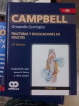 Comprar Campbell Ortopedia Quirúrgica Amolca Fracturas Y Dislocacion