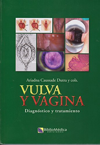 Libro Vulva Y Vagina De Ariadna Caussade Dutra Ed: 1