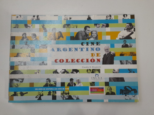 Cine Argentino De Coleccion, Claudio Minghetti