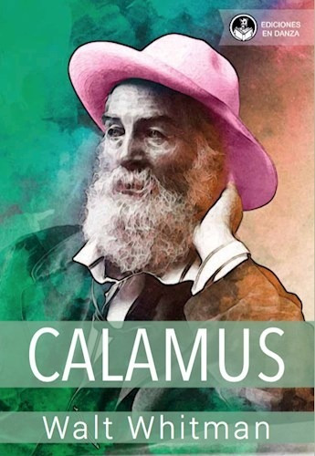 Calamus - Walt Whitman