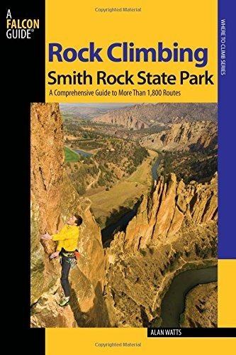 Libro Rock Climbing Smith Rock State Park: A Comprehensive