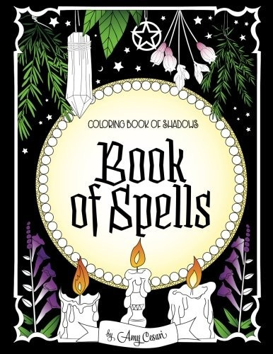 Coloring Book Of Shadows Book Of Spells