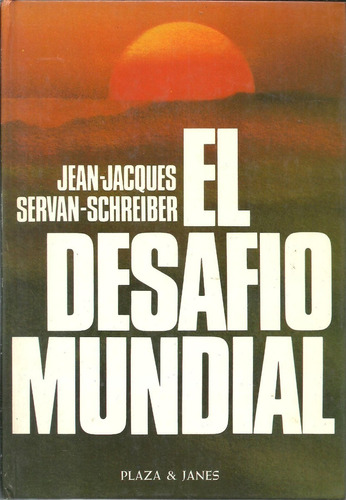 El Desafió Mundial Jacques Plaza Y Jañes