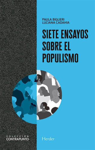 Siete Ensayos Populismo - Paula Biglieri - Herder - Libro