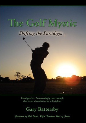 Libro The Golf Mystic - Gary Battersby