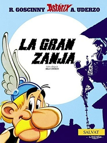 Asterix La Gran Zanja - Albert Uderzo  - Tapa Dura