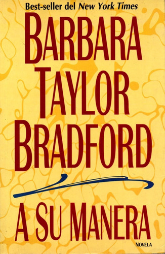 A Su Manera - Bárbara Taylor Bradford