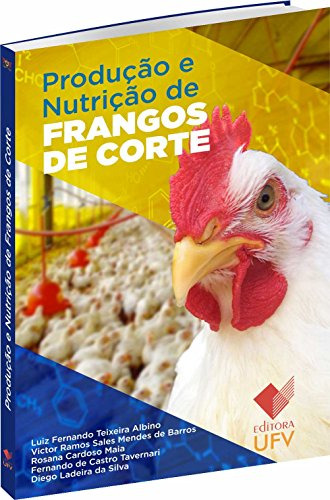 Libro Produçao E Nutriçao De Frangos De Corte De Victor Ramo