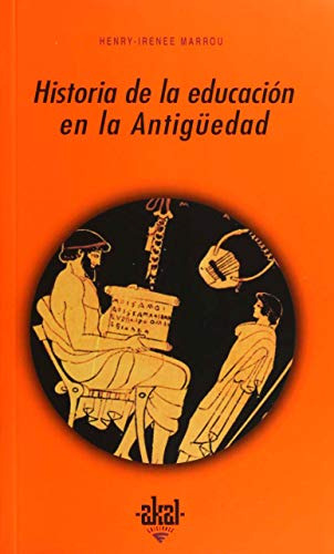 Historia De La Educación En La Antigüedad, Marrou, Akal