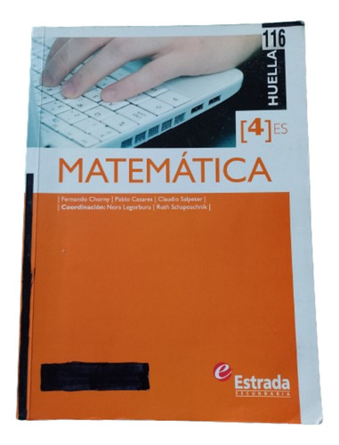 Matemática 4 Es Huellas Estrada