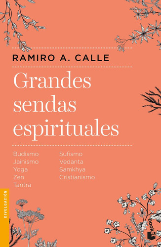 Grandes Sendas Espirituales - Ramiro Calle