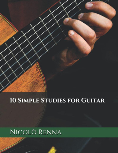 Libro: 10 Simple Studies For Guitar (italian Edition)