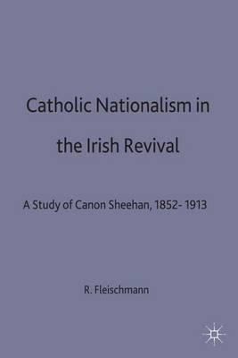 Libro Catholic Nationalism In The Irish Revival - Ruth Fl...