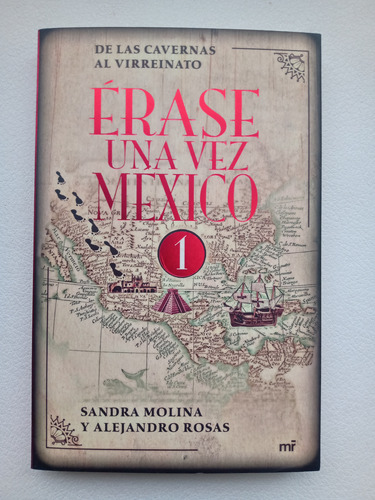 Erase Una Vez En México - Sandra Molina