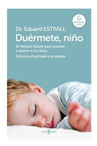 Duermete , Niño Metodo Estivill Dr Eduard Estivill